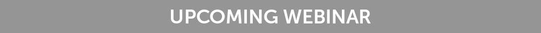 upcoming webinar subheader